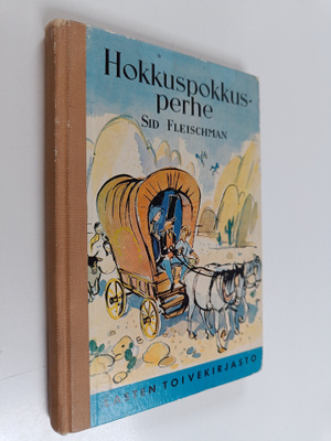 Sid Fleischman : Hokkuspokkusperhe