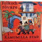 Folk och röväre i Kamomilla Stad Kolme iloista rosvoa 2 LP - pikkukuva 1