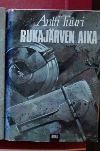 Antti Tuuri: Talvisota / Rukajärven aika 1 Eur/kpl