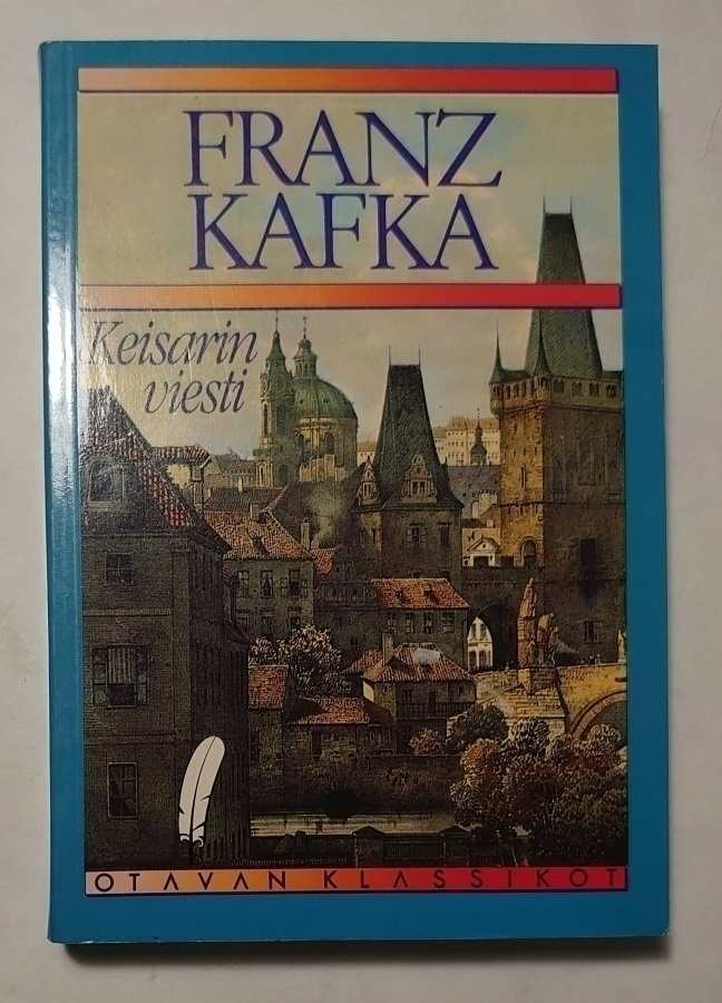Franz Kafka - Keisarin Viesti