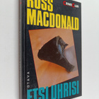 Ross Macdonald : Etsi uhrisi - pikkukuva 1