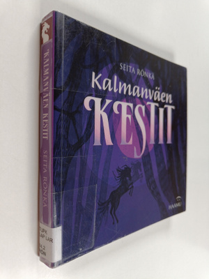 Seita Rönkä : Kalmanväen kestit