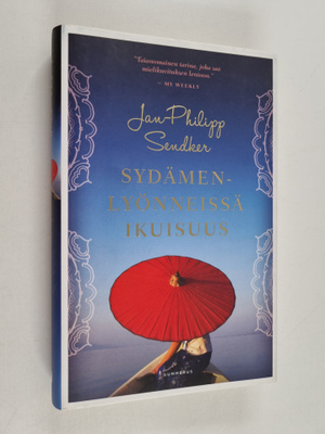 Jan-Philipp Sendker : Sydämenlyönneissä ikuisuus