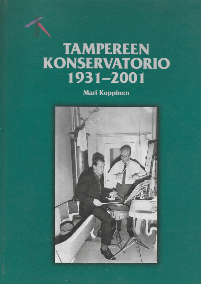 Koppinen, Mari : Tampereen konservatorio 1931-2001