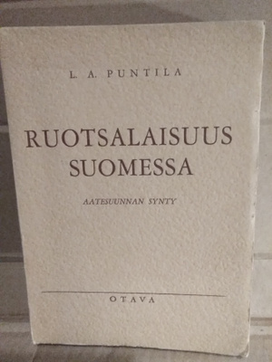 L. A. Puntila: Ruotsalaisuus Suomessa