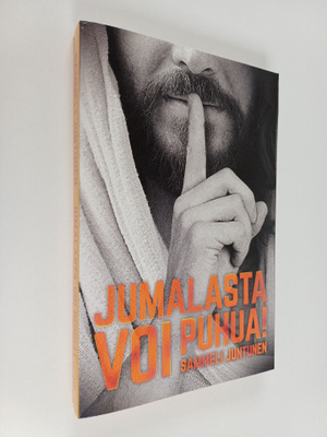 Sammeli Juntunen : Jumalasta voi puhua!