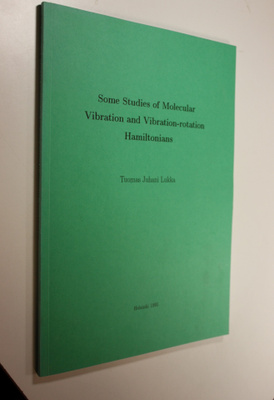 Tuomas Juhani Lukka : Some studies of molecular vibration...