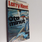 Yksityisetsivä Larry Kent : Ota minut - pikkukuva 1