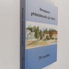 Ari ym. (toim.) Rousu : Ilmajoen yhteiskoulu ja lukio : 7... - pikkukuva 1