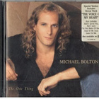 MICHAEL BOLTON THE ONE THING - pikkukuva 1