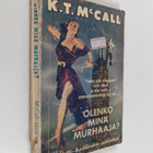 K. T. McCall : Olenko minä murhaaja - pikkukuva 1