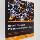 Fabio M. Soares ym. : Neural Network Programming with Java - pikkukuva 1