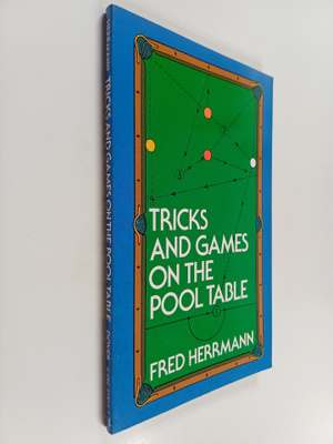 Fred Herrmann : Tricks and Games on the Pool Table