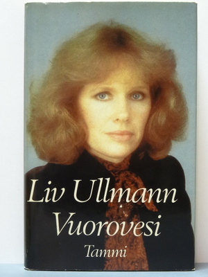 Liv Ullman: Vuorovesi (1.p)