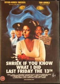 Shriek If You Know What I Did Last Friday 13th