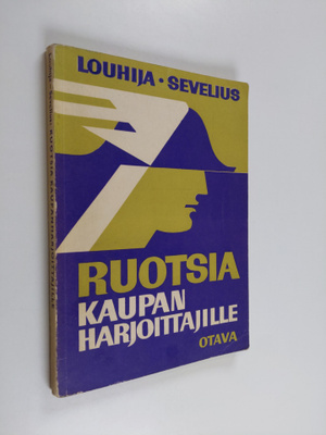 Jarl Louhija : Ruotsia kaupanharjoittajille