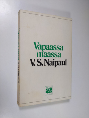 V. S. Naipaul : Vapaassa maassa