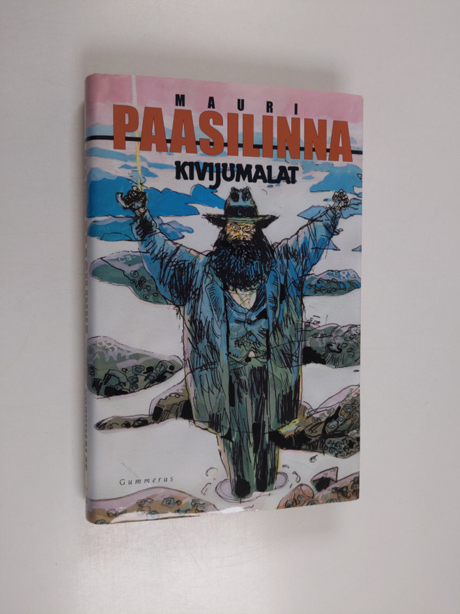 Mauri Paasilinna : Kivijumalat