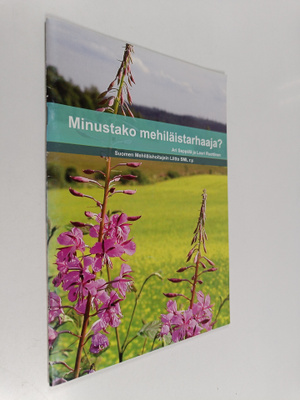 Ari Seppälä : Minustako mehiläistarhaaja?