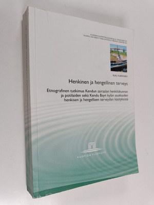 Ikali Karvinen : Henkinen ja hengellinen terveys - etnogr...