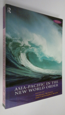 Anthony (ed.) McGrew : The Asia-Pacific in the new world ...