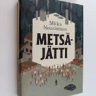 Miika Nousiainen : Metsäjätti - pikkukuva 1