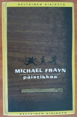Michael Frayn: Päistikkaa