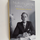 H. K. Riikonen : Nukuin vasta aamuyöstä : Olavi Paavolain... - pikkukuva 1
