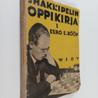 Eero E. Böök : Shakkipelin oppikirja 1 : säännöt, aloituk... - pikkukuva 1