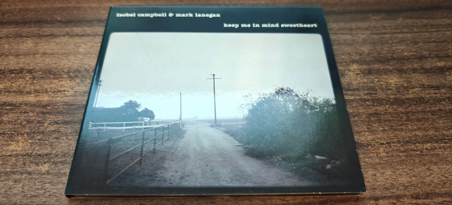 Isobell Campbell & Mark Lanegan Keep me in mind sweetheart
