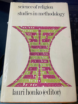 Science of Religion. Studies in Methodology ed. Lauri Honko