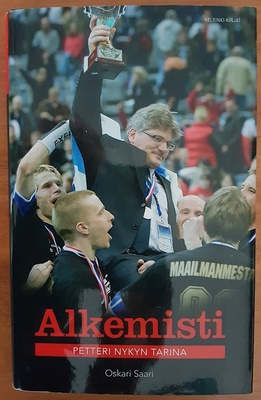 Oskari Saari: Alkemisti - Petteri Nykyn tarina