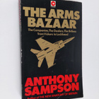 Anthony Sampson : The Arms Bazaar - pikkukuva 1