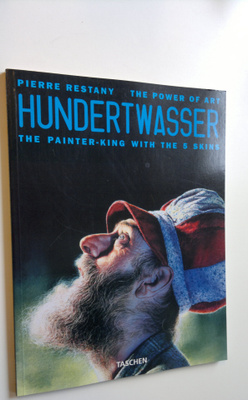 Pierre Restany : Hundertwasser : the painter-king with th...