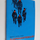 Seppo Lappalainen : Kapinantekijät - pikkukuva 1