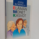 Anni Korpela : Elämän monet kasvot - pikkukuva 1