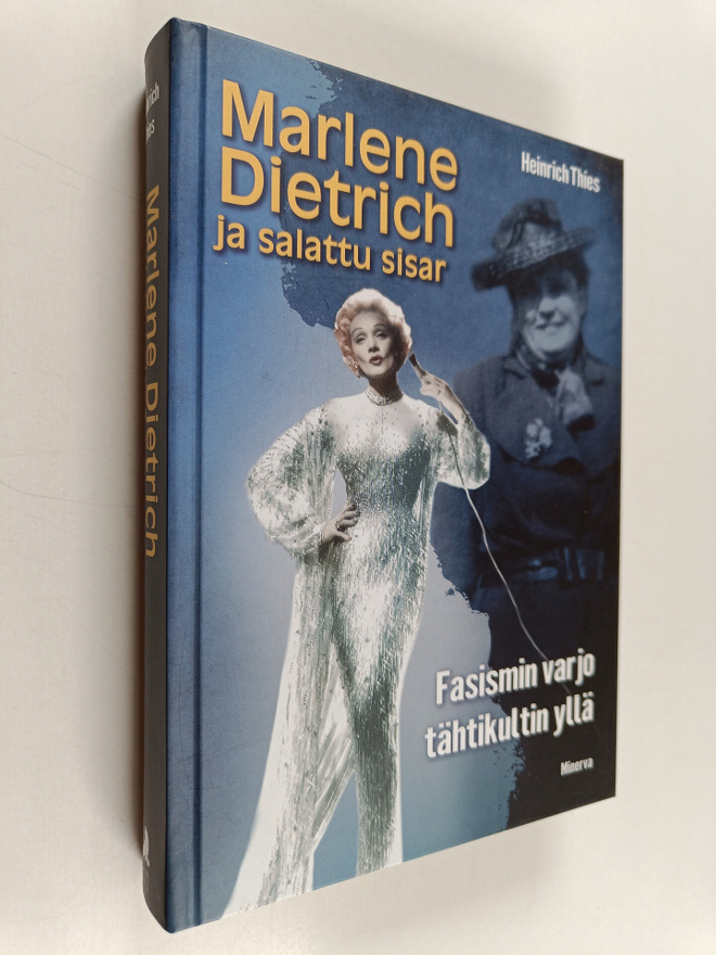 Heinrich Thies : Marlene Dietrich ja salattu sisar : fasi...