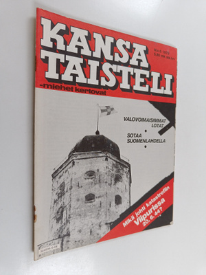 Kansa taisteli - Miehet kertovat n:o 6/1979