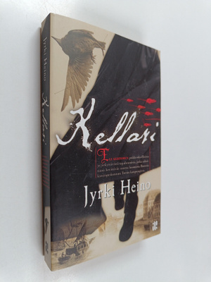 Jyrki Heino : Kellari, eli Kertomus poikkeuksellisista ja...