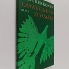 Sylvi Kekkonen : Lankkuaidan suojassa - pikkukuva 1