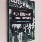 Tapani Ruokanen : Kun huumeet tulivat Helsinkiin : Vihreä... - pikkukuva 1