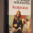Margit Sandemo : Kaipaus Jääkansan tarina 4 - pikkukuva 1