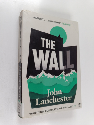 John Lanchester : The wall