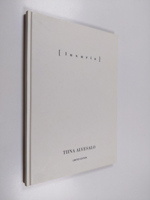 Tiina Alvesalo : Luxuria + cd (+CD)