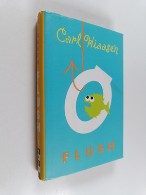 Carl Hiaasen : Flush