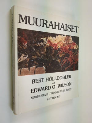 Bert Hölldobler : Muurahaiset