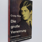 Craig Rice : Die Grosse Verwirrung - pikkukuva 1
