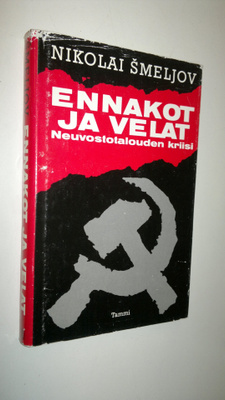 Nikolai Smeljov : Ennakot ja velat