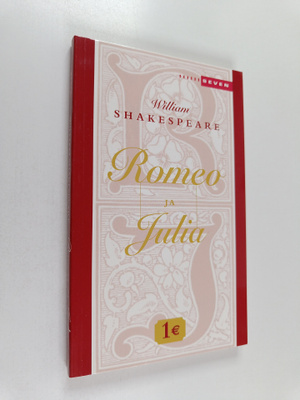 William Shakespeare : Romeo ja Julia