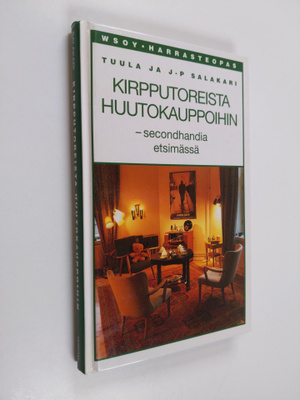 Tuula Salakari : Kirpputoreista huutokauppoihin : secondh...